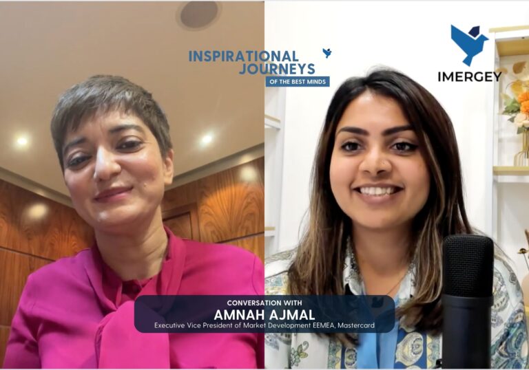 Podcast Ep.2: Amnah Ajmal – Executive VP of Market Development EEMEA at Mastercard