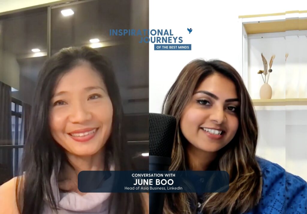 Podcast Ep. 1: June Boo – Head of Asia Business at LinkedIn Podcast Ep. 1: June Boo – Head of Asia Business at LinkedIn